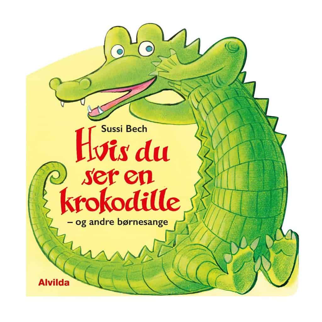 Hvis du ser en krokodille &amp; andre børnesange